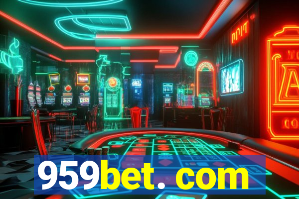 959bet. com